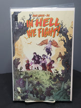 Load image into Gallery viewer, In Hell We Fight #1 2nd Print
