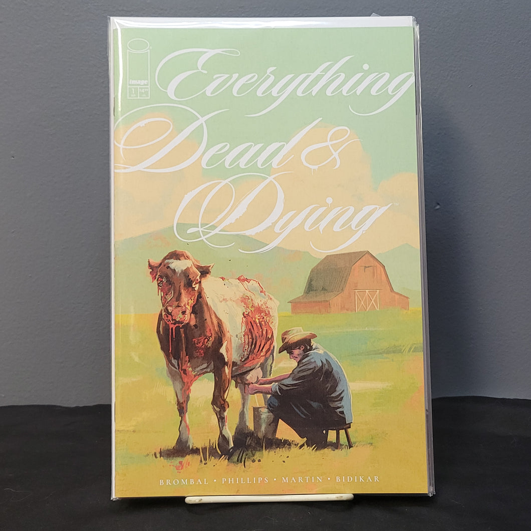 Everything Dead & Dying #1